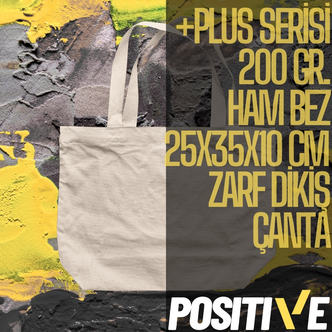 +PLUS SERİSİ 200 GR.  HAM BEZ 25x35x10 CM  ZARF DİKİŞ ÇANTA