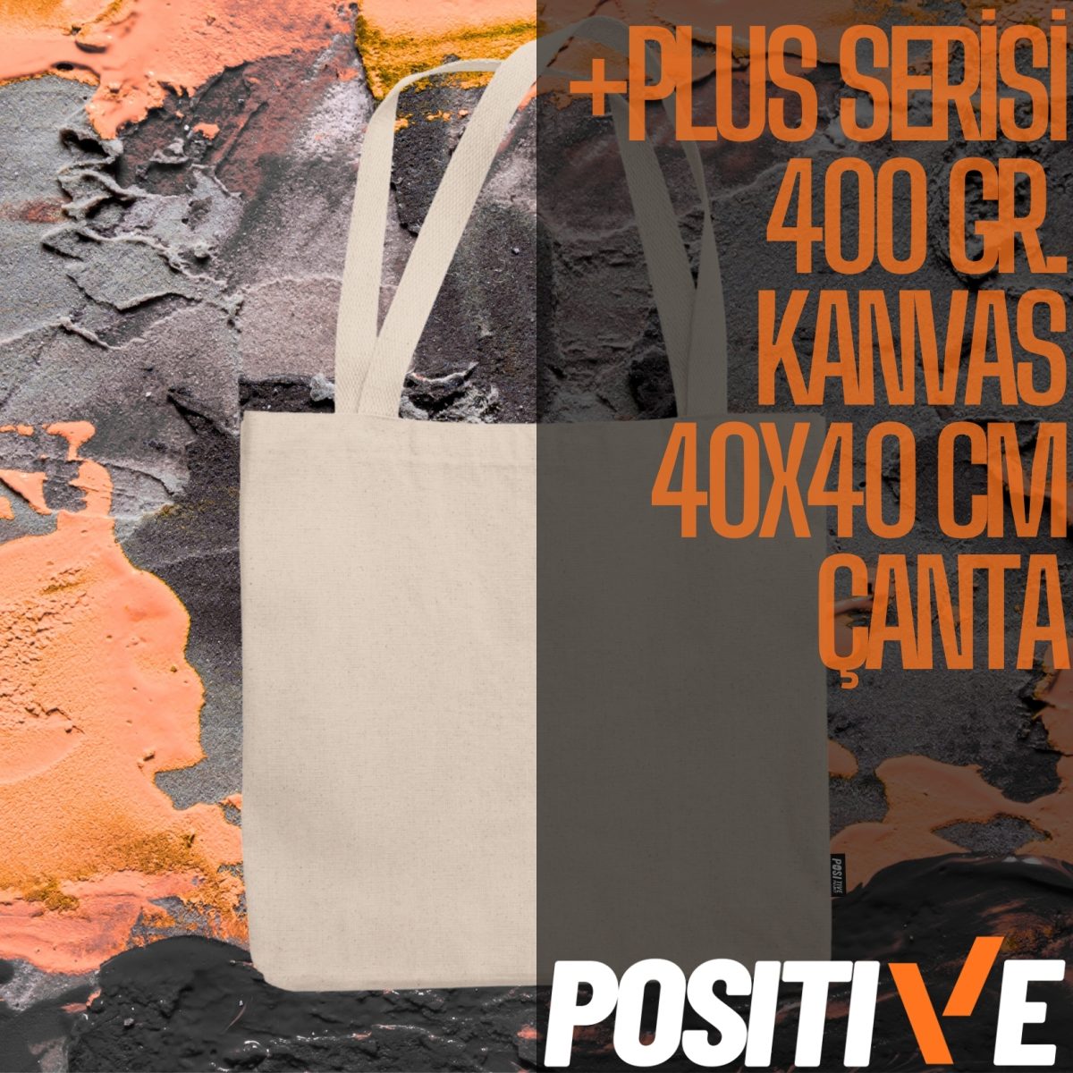 +PLUS SERİSİ 400 GR. KANVAS 40x40 CM ÇANTA