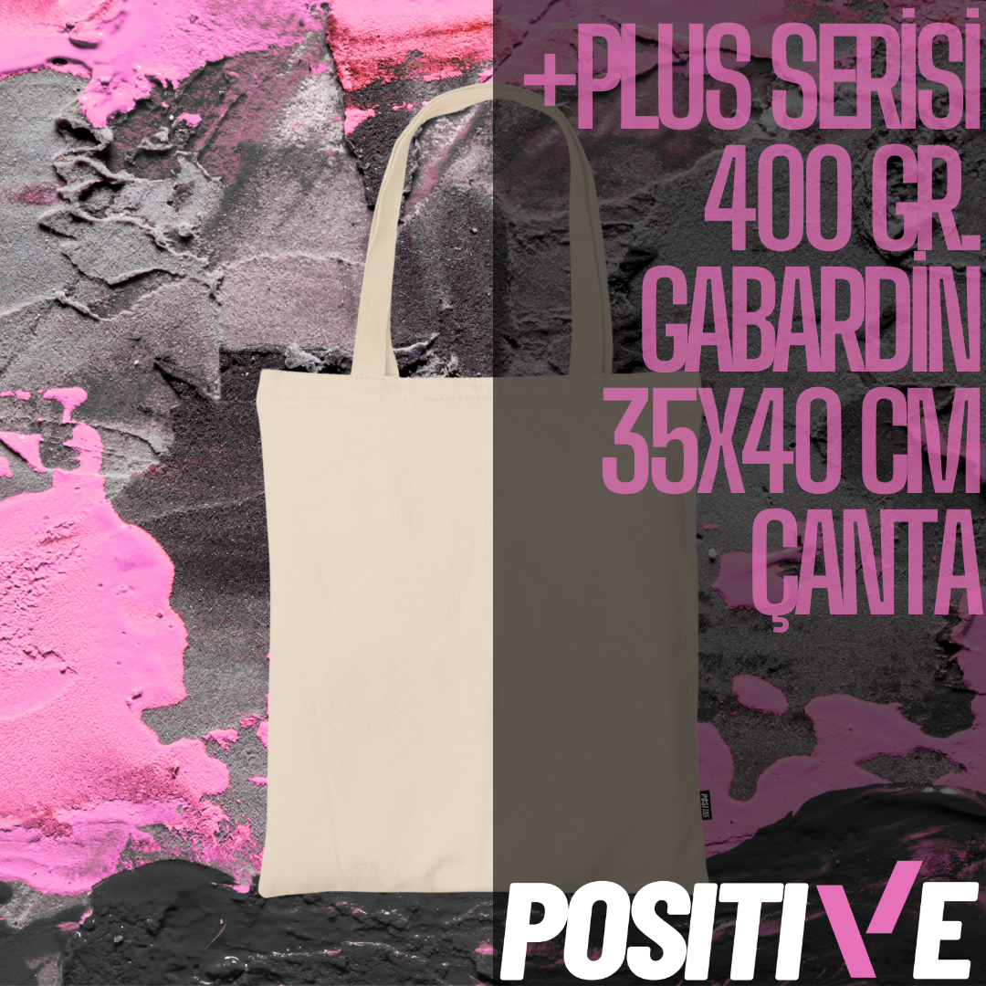 +PLUS SERİSİ 400 GR. GABARDİN 35x40 CM ÇANTA