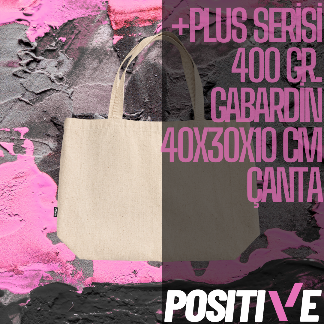 +PLUS SERİSİ 400 GR. GABARDİN 40x30x10 CM ÇANTA